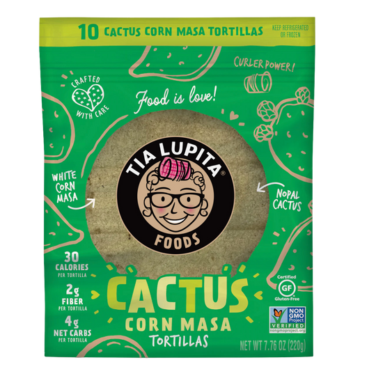 Tia Lupita Cactus + Corn Tortilla